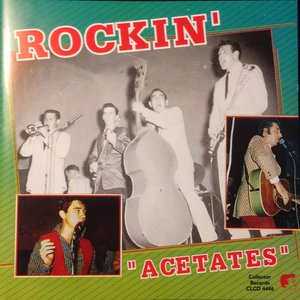 Rockin' 'Acetates'