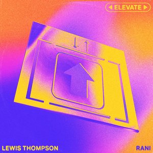 Elevate (feat. RANI) - Single