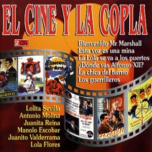 El Cine y la Copla (Original Motion Picture Soundtracks)