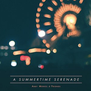 A Summertime Serenade