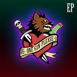 ONE GIN, PLEASE EP