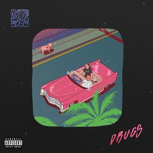 D.R.U.G.S. - Single