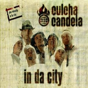 Culcha Candela - In Da City - Zortam Music