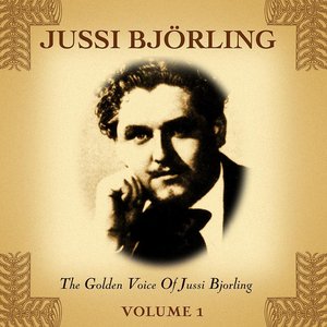 The Golden Voice Of Jussi Bjorling