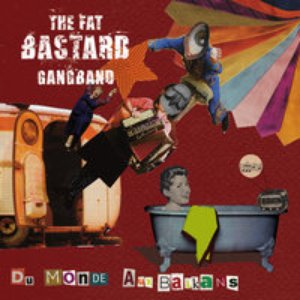 Аватар для The Fat Bastard GangBand