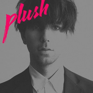 Plush - Single