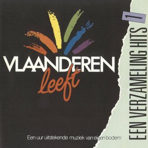 Vlaanderen Leeft, Een Verzameling Hits 1