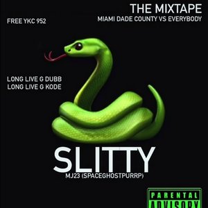 SLITTY