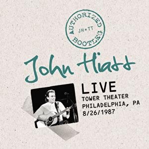 Authorized Bootleg: Live At The Tower Theater, Philadelphia, PA 8/26/87