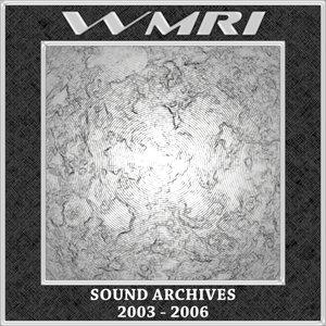 Sound Archives 2003-2006