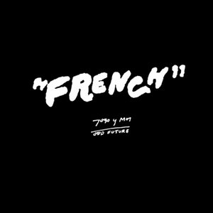 French (Toro y Moi Remix)