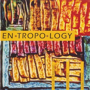 En·Tropo·Logy