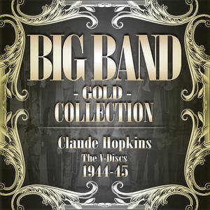 Big Band Gold Collection ( Count Basie 1944 - 45 The V-Discs )
