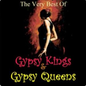 The Very Best Of Gypsy Kings & Gypsy Queens