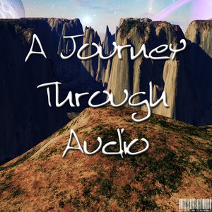 Bild för 'A Journey Through Audio'