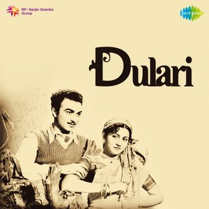 Dulari (Original Motion Picture Soundtrack)