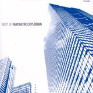 Best Of Fantastic Explosion