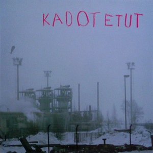 Kadotetut