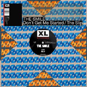 Don’t Get Me Started / The Slip