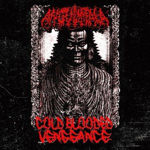 Cold Blooded Vengeance