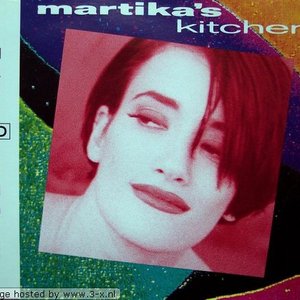 Martika / Martika's Kitchen