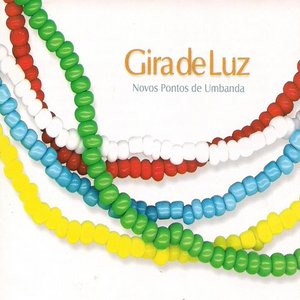 Gira de Luz - Novos Pontos de Umbanda