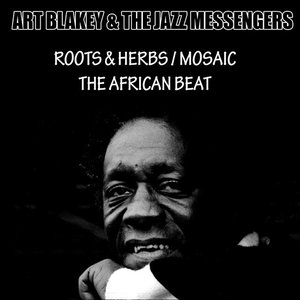 Roots And Herbs / Mosaic / The African Beat