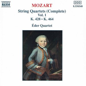 MOZART: String Quartets, K. 464 and K. 428