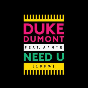 Need U (100%) [Remixes] [feat. A*M*E] - EP