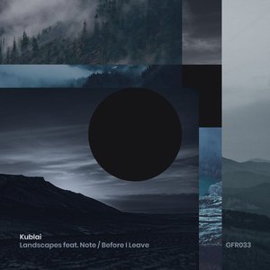 Landscapes / Before I Leave