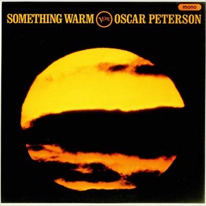 Oscar Peterson - Something Warm