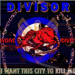 I Want This City to Kill Me