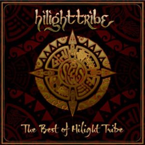 The Best of Hilight Tribe