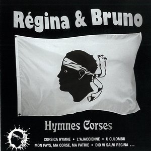 Régina & Bruno (Hymnes Corses)