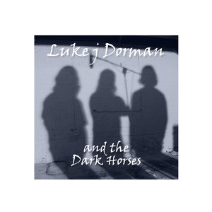 Avatar for Luke J Dorman & The Dark Horses