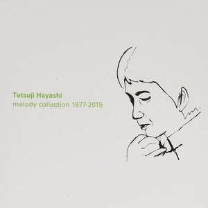 林哲司 melody collection 1977-2015