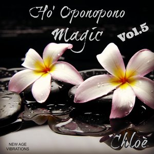 Ho' Oponopono Magic, Vol. 5