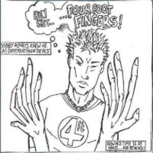 Holy Shit... Four Foot Fingers!