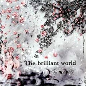 The brilliant world