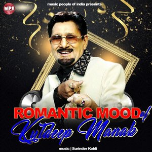 Romantic Mood Of Kuleep Manak