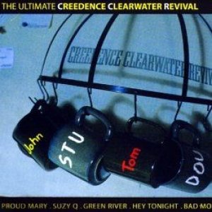 “The  Ultimate Creedence Clearwater Revival  CD1”的封面