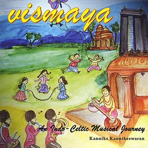 Image for 'Vismaya - An Indo Celtic Musical Journey'