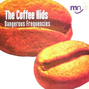 Dangerous Frequencies