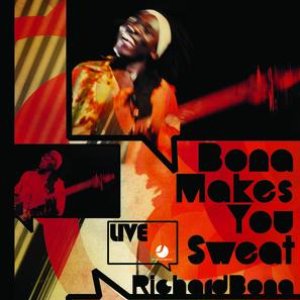 Image for 'Bona Makes You Sweat - Live (Version International)'