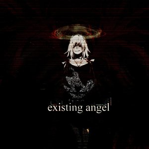 Existing Angel - Single