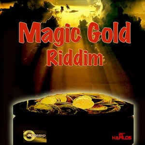 Magic Gold Riddim