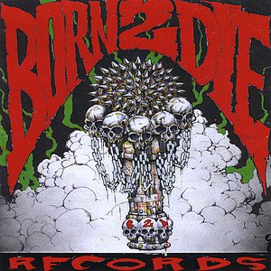 Born 2 Die Records