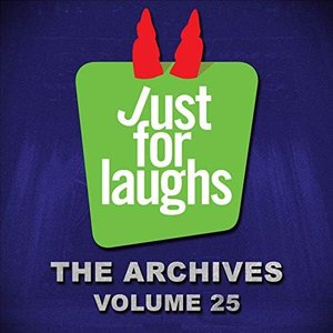 Just for Laughs: The Archives, Vol. 25