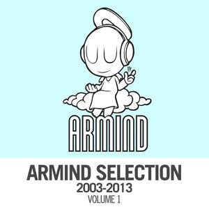Armind Selection 2003 - 2013, Vol. 1