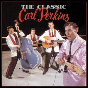 The Classic Carl Perkins (disc 4)